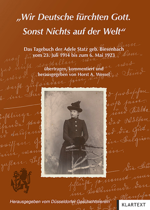 „Wir Deutsche fürchten Gott. Sonst Nichts auf der Welt“ von Wessel,  Horst A.
