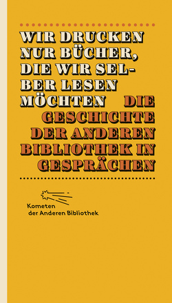 Wir drucken nur Bücher, die wir selber lesen möchten von Boehncke,  Heiner, Sarkowicz,  Hans