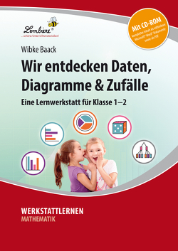 Wir entdecken Daten, Diagramme & Zufälle von Baack,  Wibke