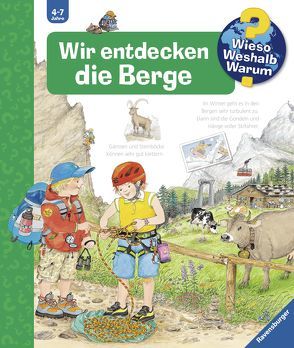 Wir entdecken die Berge von Erne,  Andrea, Metzger,  Wolfgang