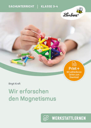 Wir erforschen den Magnetismus von Kraft,  Birgit