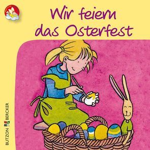 Wir feiern das Osterfest