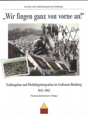 „Wir fingen ganz von vorne an!“ von Schürmann,  Thomas