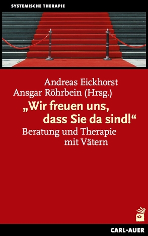 „Wir freuen uns, dass Sie da sind!“ von Eickhorst,  Andreas, Röhrbein,  Ansgar