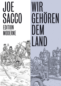 Wir gehören dem Land von Sacco,  Joe, Schuler,  Christoph