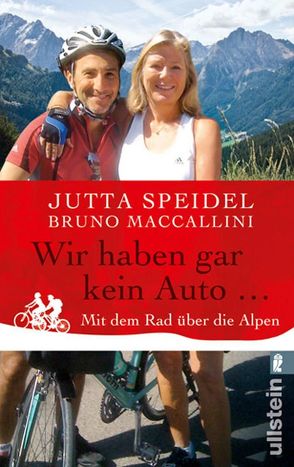 Wir haben gar kein Auto … von Maccallini,  Bruno, Speidel,  Jutta