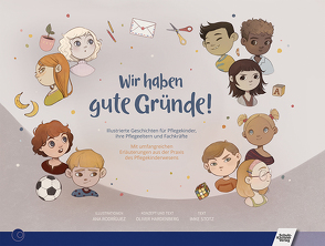 Wir haben gute Gründe! von Greiwe,  Michael, Hardenberg,  Oliver, Rodríguez,  Ana, Stotz,  Imke