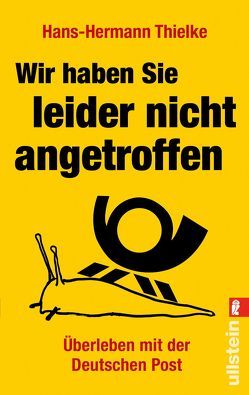 Wir haben Sie leider nicht angetroffen von Thielke,  Hans-Hermann