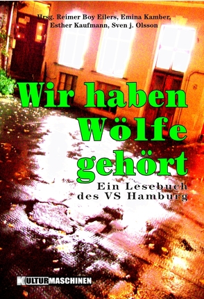 Wir haben Wölfe gehört von Eilers,  Reimer Boy, Kamber,  Emina, Kaufmann,  Esther, Olsson,  Sven j.