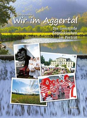 Wir im Aggertal von Dr. Karthaus,  Gero