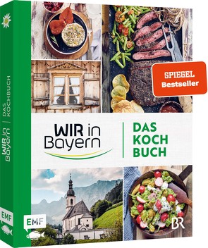 Wir in Bayern – Das Kochbuch