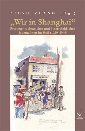 „Wir in Shanghai“ von Zhang,  Ruoyu