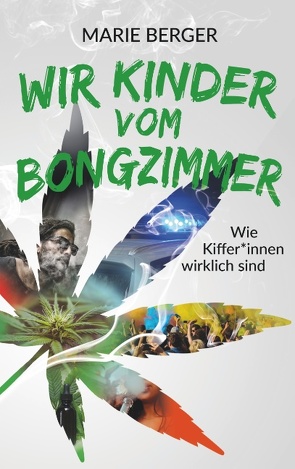 Wir Kinder vom Bongzimmer von Berger,  Marie