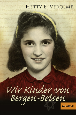 Wir Kinder von Bergen-Belsen von Niere,  Cornelia, Pressler,  Mirjam, Verolme,  Hetty E.