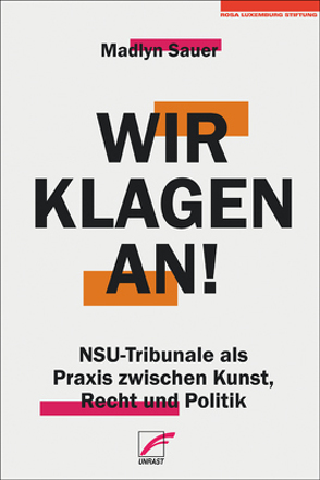 Wir klagen an! von Perinelli,  Massimo, Sauer,  Madlyn