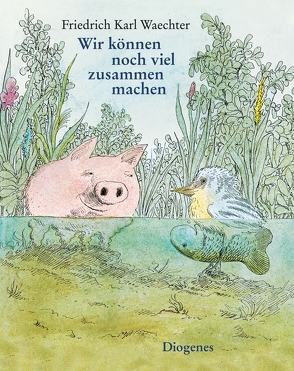 Wir können noch viel zusammen machen von Waechter,  F K