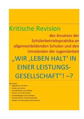 „WIR ‚LEBEN HALT‘ IN EINER LEISTUNGS-GESELLSCHAFT“! –? / WIR ‚LEBEN HALT‘ IN EINER LEISTUNGS-GESELLSCHAFT“! –? von BRAEG,  BASTIAN