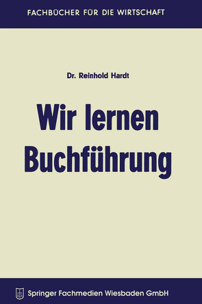 Wir lernen Buchführung von Hardt,  Reinhold