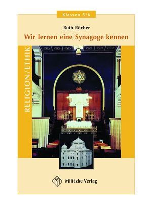 Wir lernen eine Synagoge kennen von Röcher,  Ruth