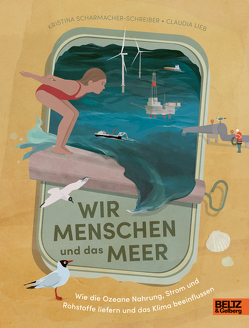 Wir Menschen und das Meer von Lieb,  Claudia, Scharmacher-Schreiber,  Kristina