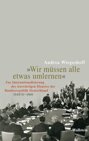 „Wir müssen alle etwas umlernen“ von Wiegeshoff,  Andrea