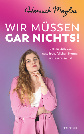 Wir müssen gar nichts! von Maylou,  Hannah