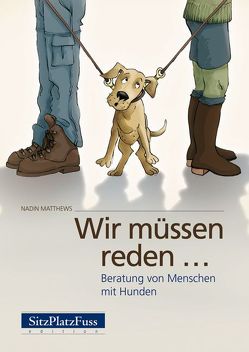 Wir müssen reden… von Matthews,  Nadin