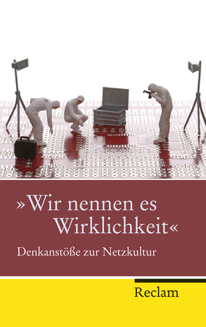 »Wir nennen es Wirklichkeit« von Kemper,  Peter, Mentzer,  Alf, Tillmanns,  Julika