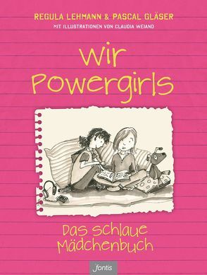 Wir Powergirls von Gläser,  Pascal, Lehmann,  Regula, Weiand,  Claudia