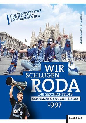 Wir schlugen Roda von Homann,  Ulrich, Seveneick,  Jörg