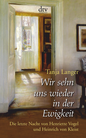 Wir sehn uns wieder in der Ewigkeit von Langer,  Tanja