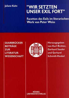 „Wir setzten unser Exil fort“ von Kuhn,  Juliane