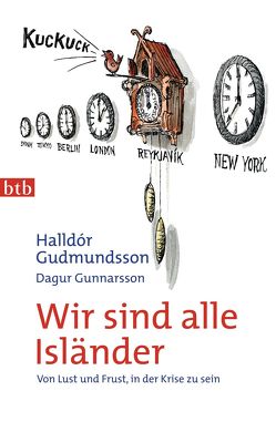 Wir sind alle Isländer von Guðmundsson,  Halldór