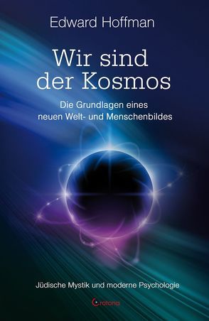 Wir sind der Kosmos von Hoffman,  Edward, Ogbeiwi,  Astrid