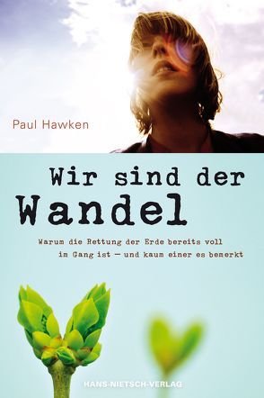 Wir sind der Wandel von Hawken,  Paul