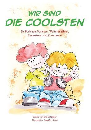 Wir sind die Coolsten von Tietjens-Ertzinger,  Janika