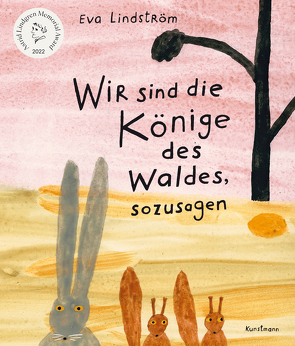 Wir sind die Könige des Waldes, sozusagen von Doerries,  Maike, Lindström,  Eva