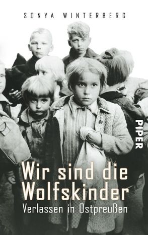 Wir sind die Wolfskinder von Heinermann,  Claudia, Süßmuth,  Rita, Winterberg,  Sonya