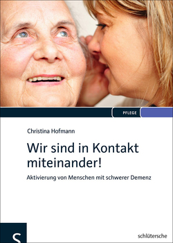 Wir sind in Kontakt miteinander! von Hofmann,  Christina