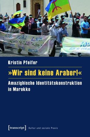 »Wir sind keine Araber!« von Pfeifer,  Kristin