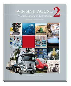 Wir sind Patent². von Endres,  Volker, in der Beek,  Martin, Mertens,  Markus, Neumann,  Oliver, Schumann,  Dirk, Seitz,  Stefan, Steinmann,  Sabine, Urich,  Karin, Wirths,  Achim