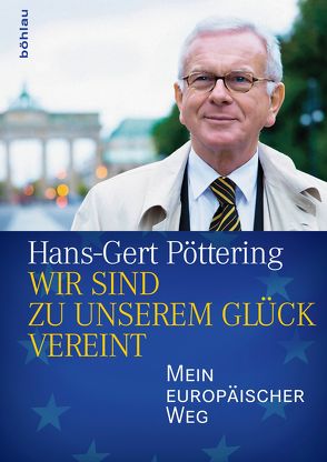 Wir sind zu unserem Glück vereint von Poettering,  Hans-Gert