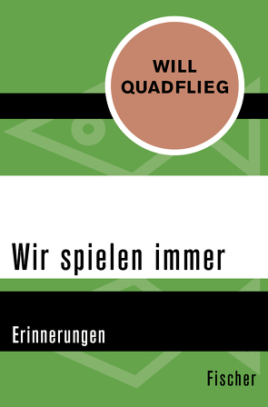 Wir spielen immer von Quadflieg,  Will