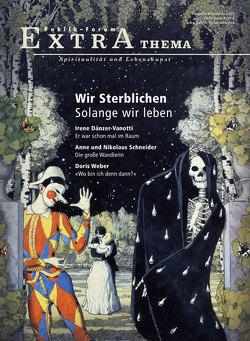 Wir Sterblichen von Birnstein,  Uwe, Dänzer-Vanotti,  Irene, Kleinknecht,  Anne, Küstenmacher,  Marion, Morgenroth,  Matthias, Pütz,  Wolfgang, Schneider,  Anne und Nikolaus, Wawatschek,  Veronika, Weber,  Doris, Weiss,  Barbara