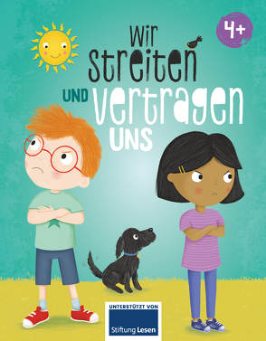 Wir streiten und vertragen uns von Barnard,  Lucy, Schöttges,  Valentina