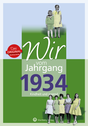 Wir vom Jahrgang 1934 – Kindheit und Jugend von Kohnen,  Hildegard