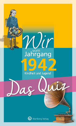 Wir vom Jahrgang 1942 – Das Quiz von Blecher,  Helmut