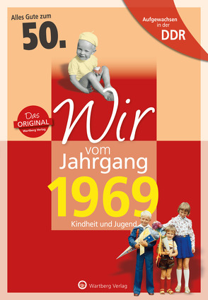 Aufgewachsen in der DDR – Wir vom Jahrgang 1969 – Kindheit und Jugend von Süßenguth,  Mario