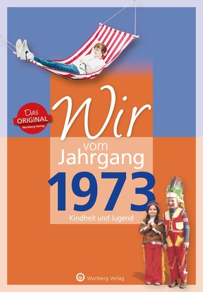 Wir vom Jahrgang 1973 – Kindheit und Jugend: 50. Geburtstag von Dellit,  Olaf