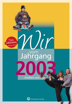 Wir vom Jahrgang 2003 – Kindheit und Jugend: 20. Geburtstag von Ungerer,  Solveig